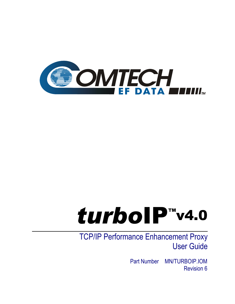 Comtech EF Data turboIP v4.0 User Manual | 114 pages