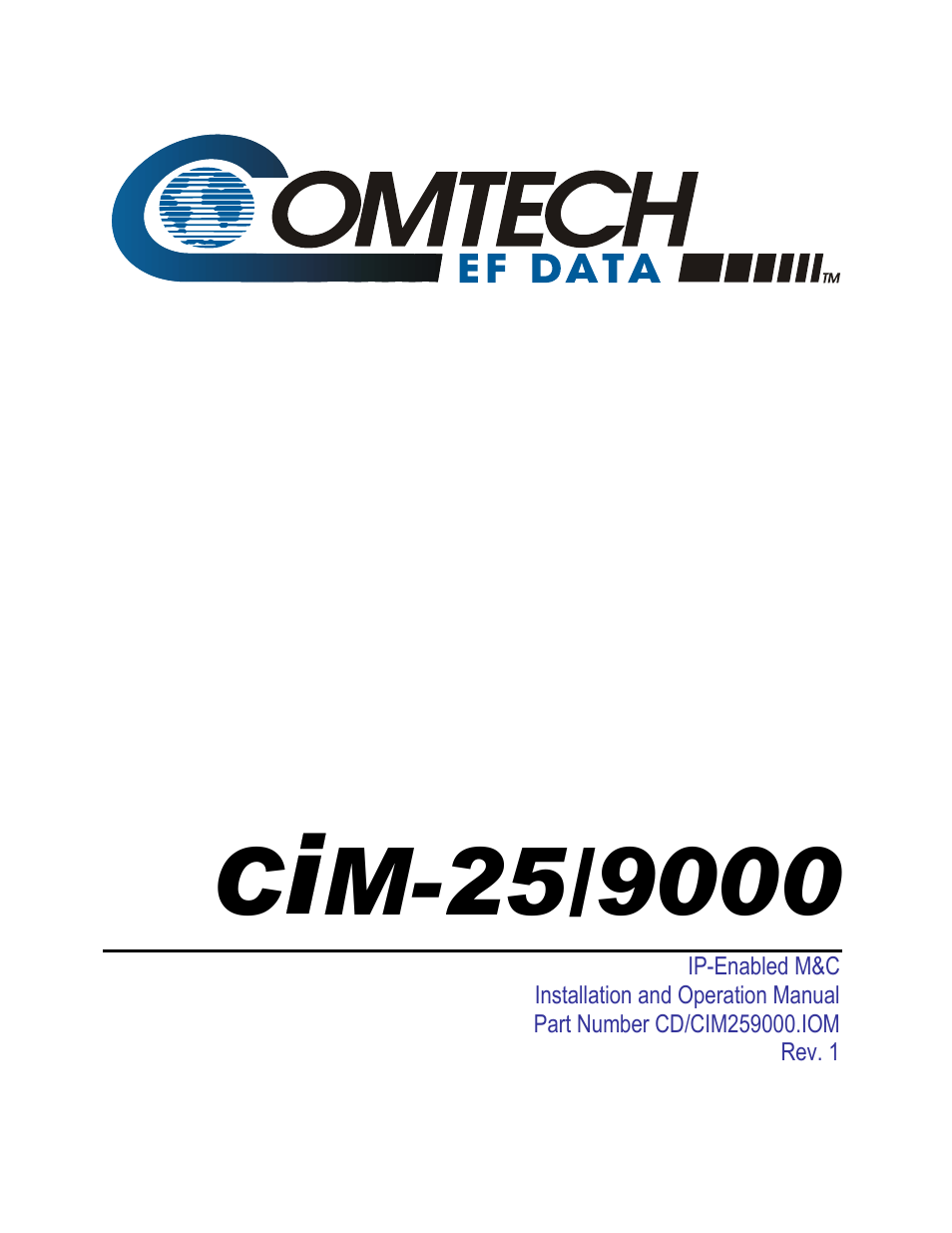 Comtech EF Data CiM-25/9000 User Manual | 134 pages