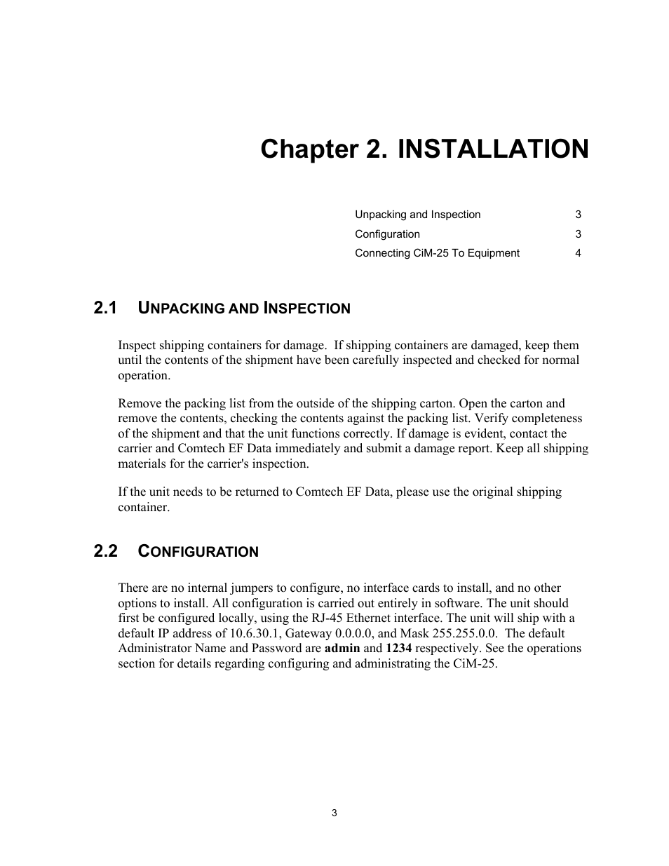 Installation, Unpacking and inspection, Configuration | Chapter 2. installation | Comtech EF Data CiM-25/9000 User Manual | Page 21 / 134