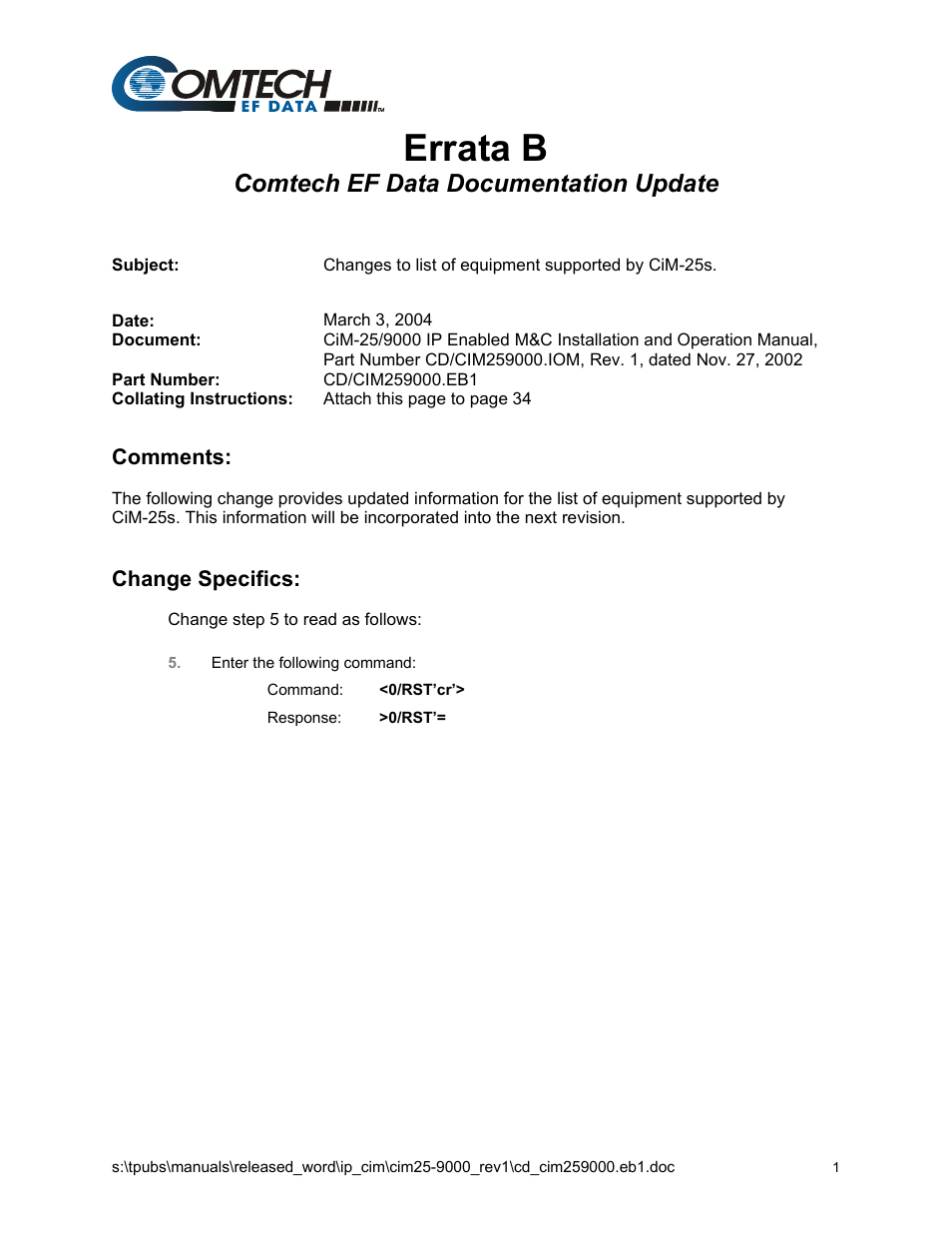 Errata b, Comtech ef data documentation update, Comments | Change specifics | Comtech EF Data CiM-25/9000 User Manual | Page 4 / 134