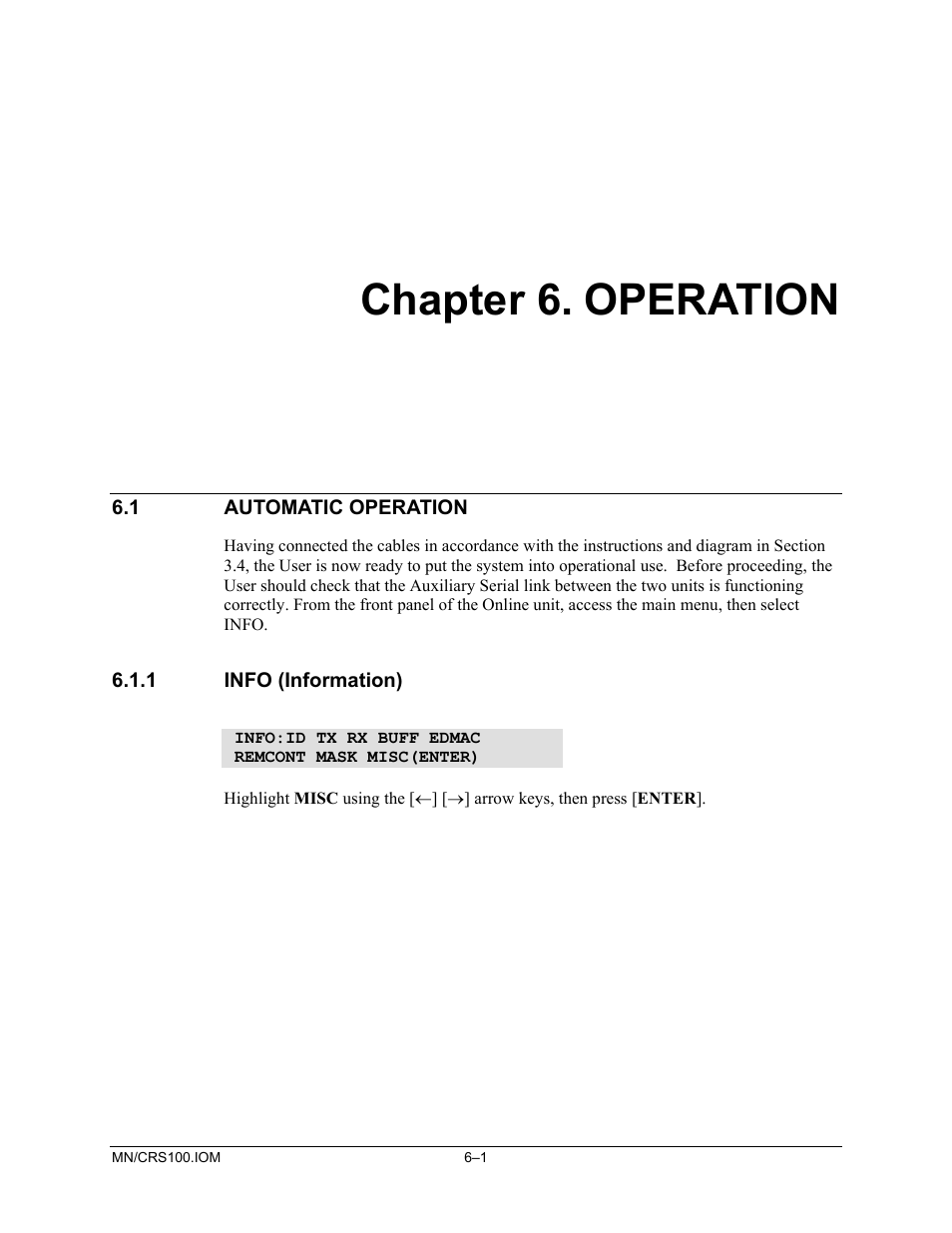 Operation, Automatic operation, Info (information) | Chapter 6. operation | Comtech EF Data CRS-100 User Manual | Page 31 / 38