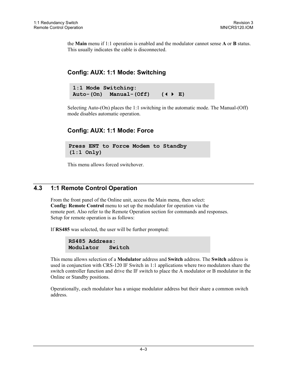 Config: aux: 1:1 mode: switching, Config: aux: 1:1 mode: force, 1 remote control operation | Comtech EF Data CRS-120 User Manual | Page 35 / 44