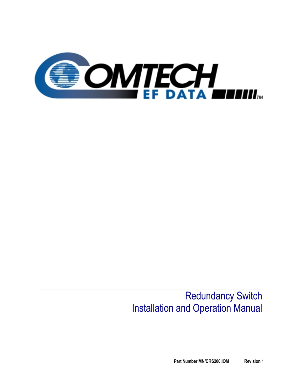 Comtech EF Data CRS-200 User Manual | 76 pages