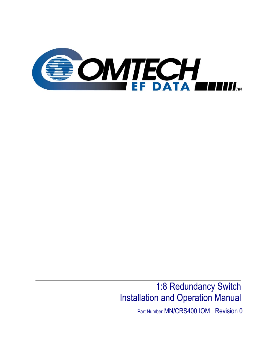 Comtech EF Data CRS-400 User Manual | 96 pages