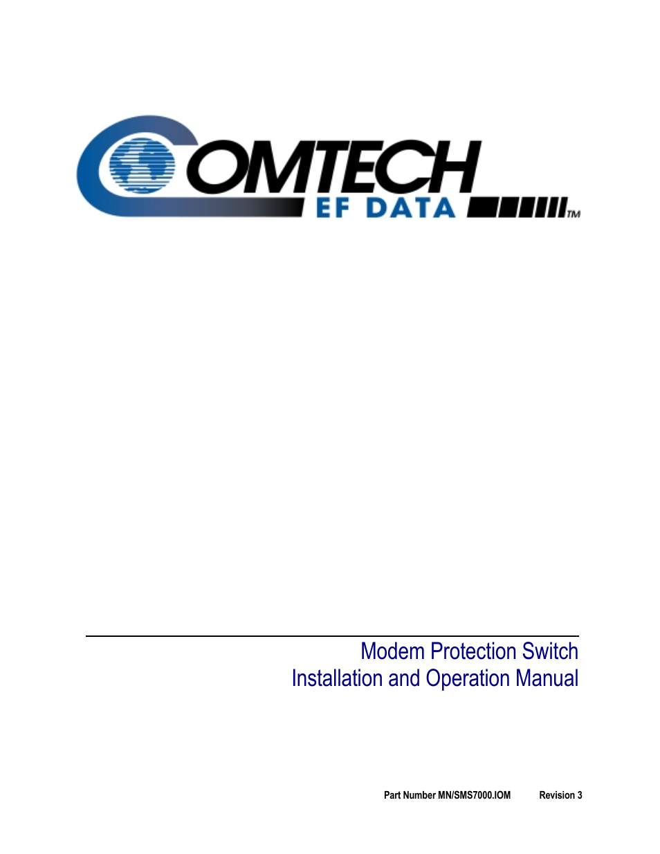 Comtech EF Data SMS-7000 User Manual | 148 pages