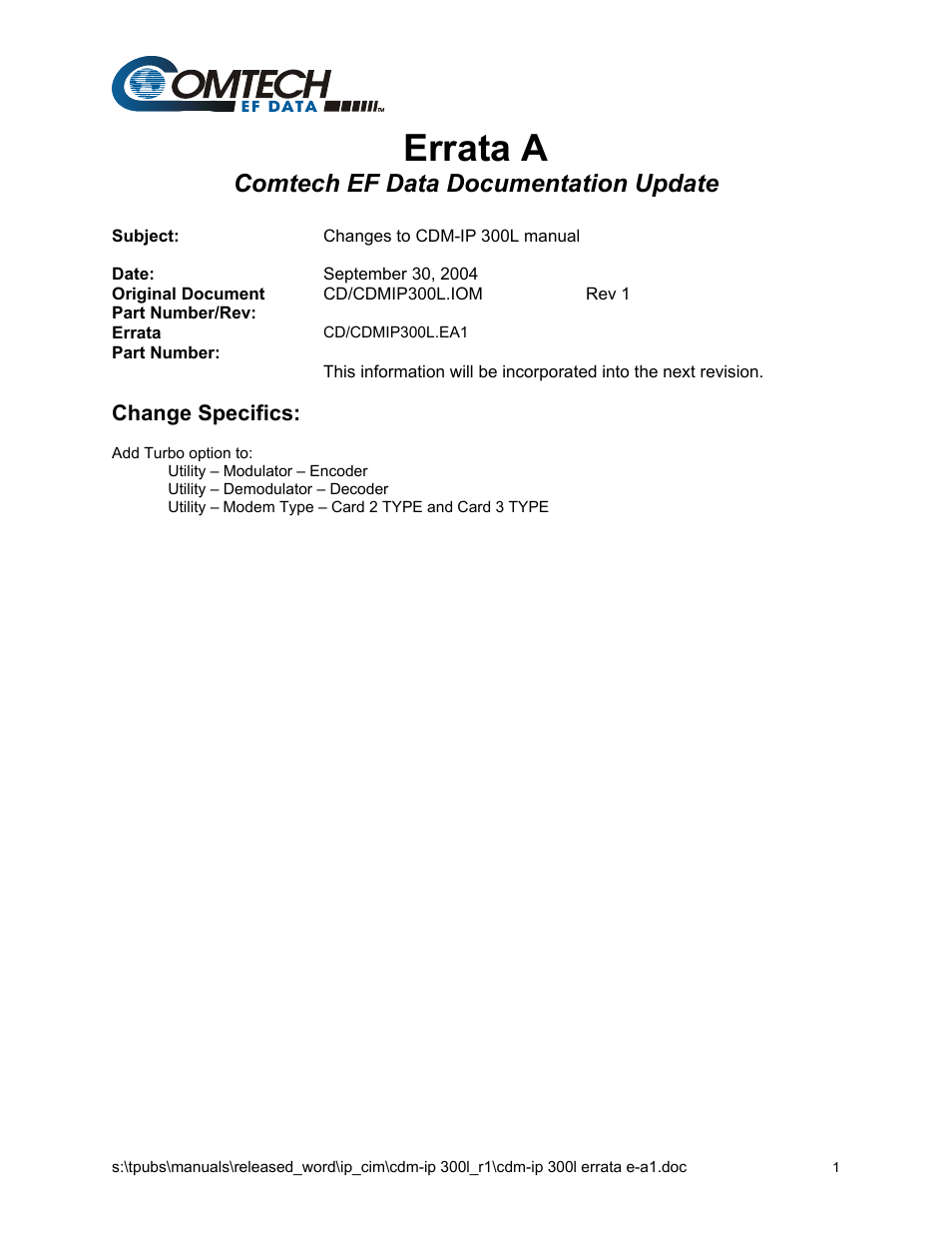 Errata a, Comtech ef data documentation update | Comtech EF Data CDM-IP 300L User Manual | Page 3 / 354