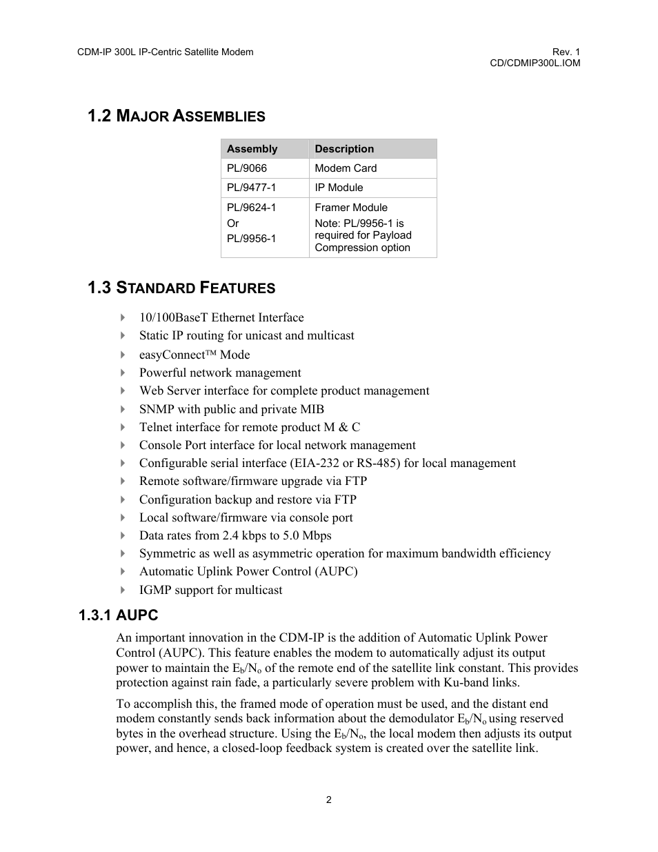 2 major assemblies, 3 standard features, 1 aupc | Comtech EF Data CDM-IP 300L User Manual | Page 30 / 354