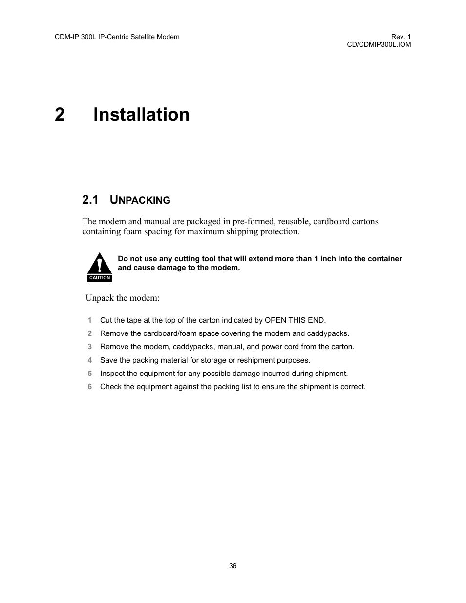 Installation, Unpacking, 2 installation | Comtech EF Data CDM-IP 300L User Manual | Page 63 / 354