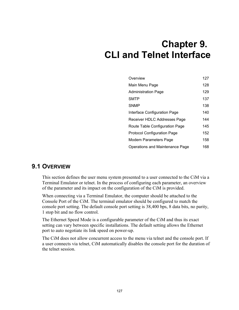 9 cli and telnet interface, Overview, Chapter 9. cli and telnet interface | 1 overview | Comtech EF Data CIM-300L User Manual | Page 153 / 512