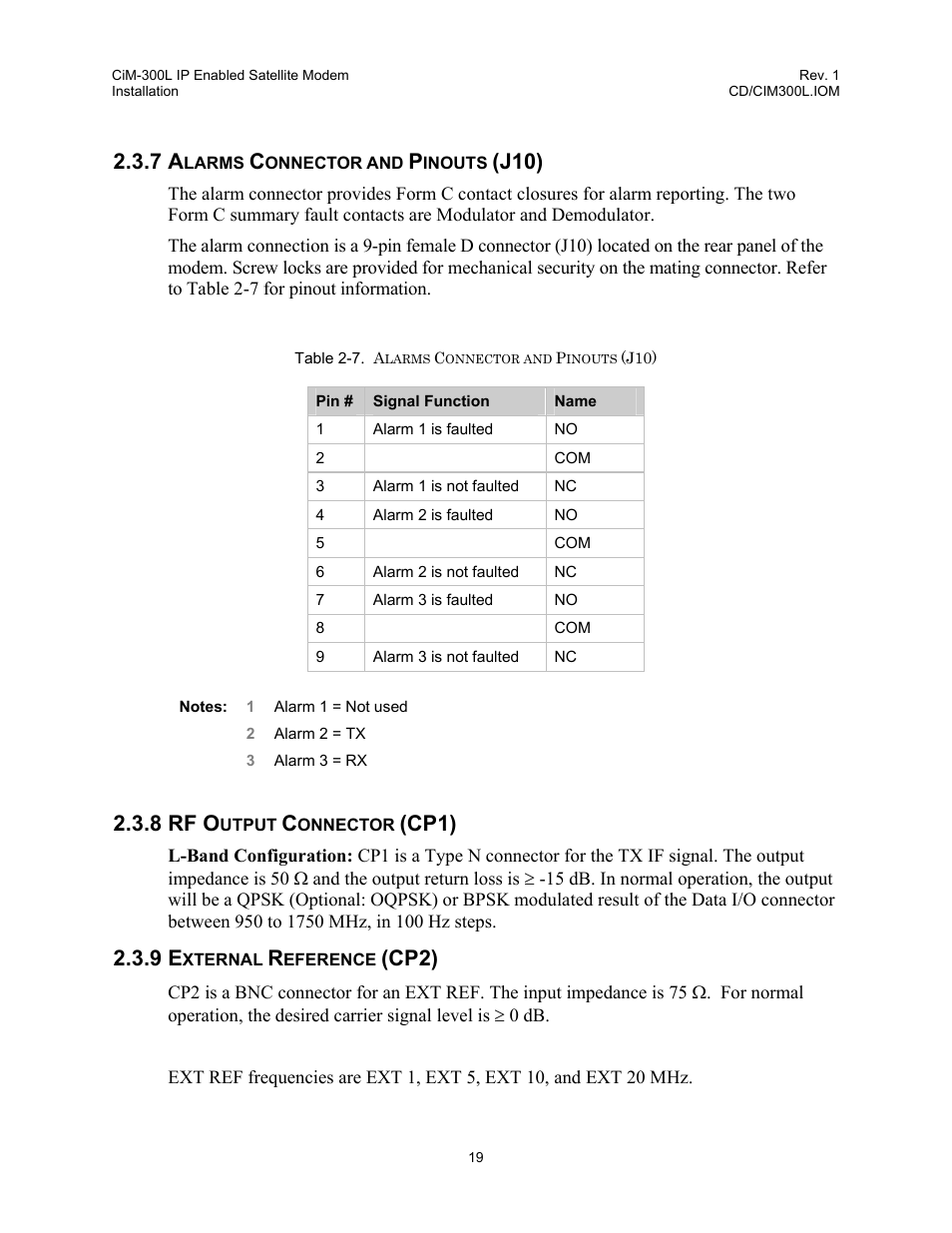 Alarms connector and pinouts (j10), Rf output connector (cp1), External reference (cp2) | Table 2-7. a, Larms, Onnector and, Inouts, J10), 8 rf o, Cp1) | Comtech EF Data CIM-300L User Manual | Page 45 / 512