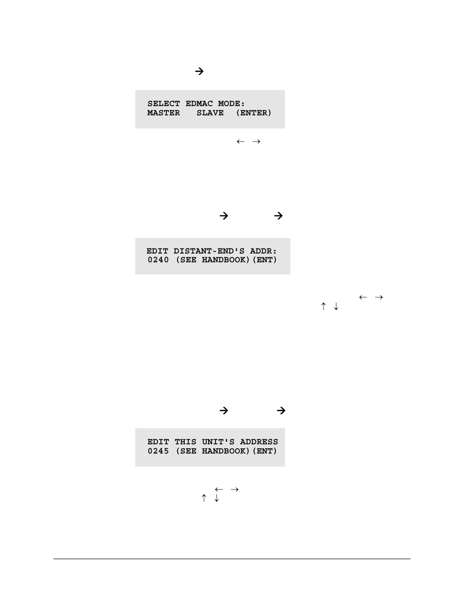 Config: frame ( framed) edmac-on, Config: frame( framed( on) edmac master, Config: frame( framed ( on) edmac slave | Comtech EF Data CDM-550T User Manual | Page 55 / 164
