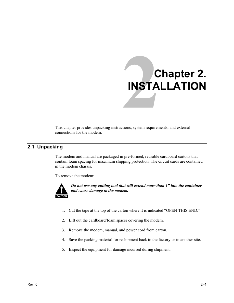 Installation, 1 unpacking, Chapter 2. installation | Comtech EF Data SDM-100A User Manual | Page 27 / 212