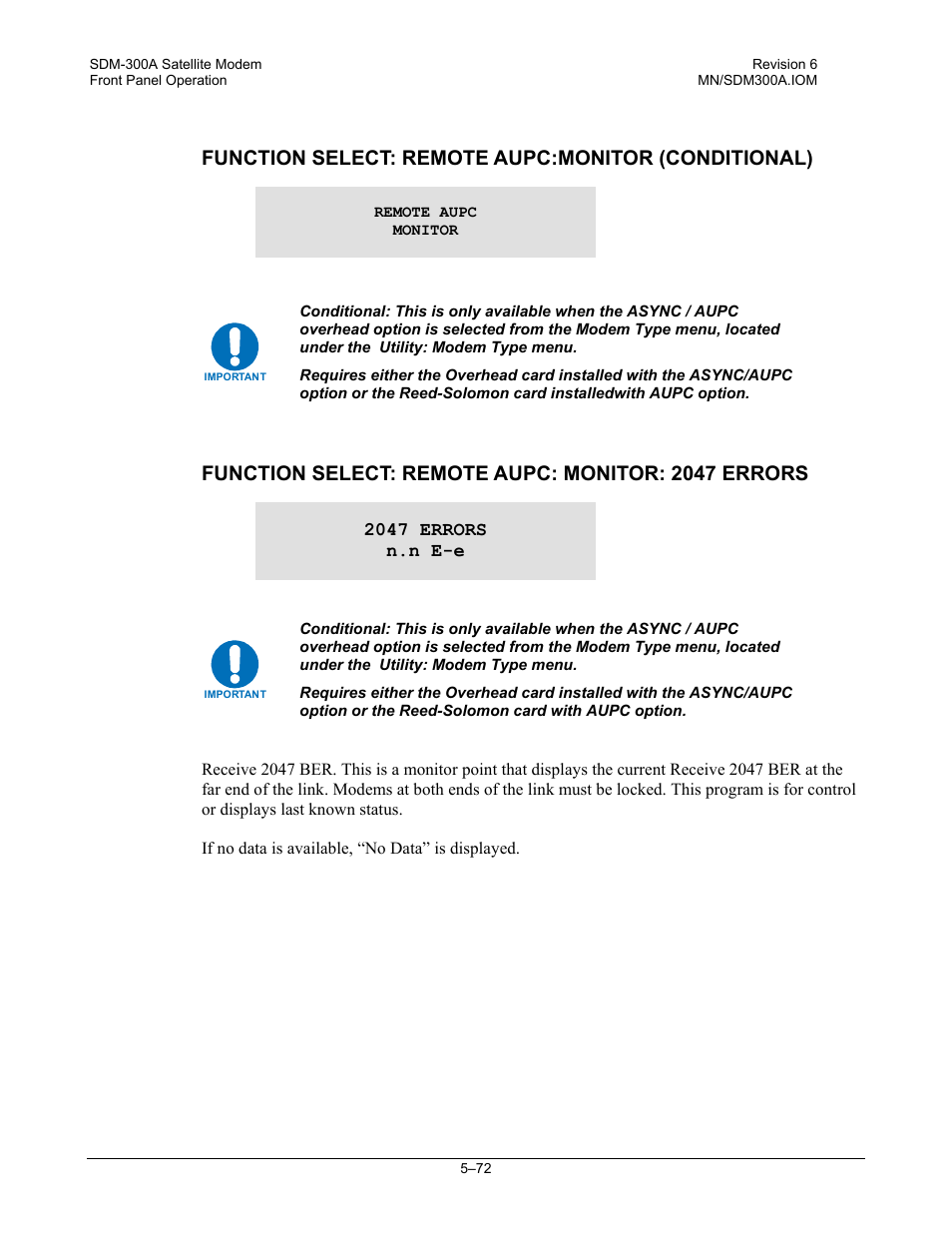 Function select: remote aupc:monitor (conditional), Function select: remote aupc: monitor: 2047 errors | Comtech EF Data SDM-300A User Manual | Page 166 / 470