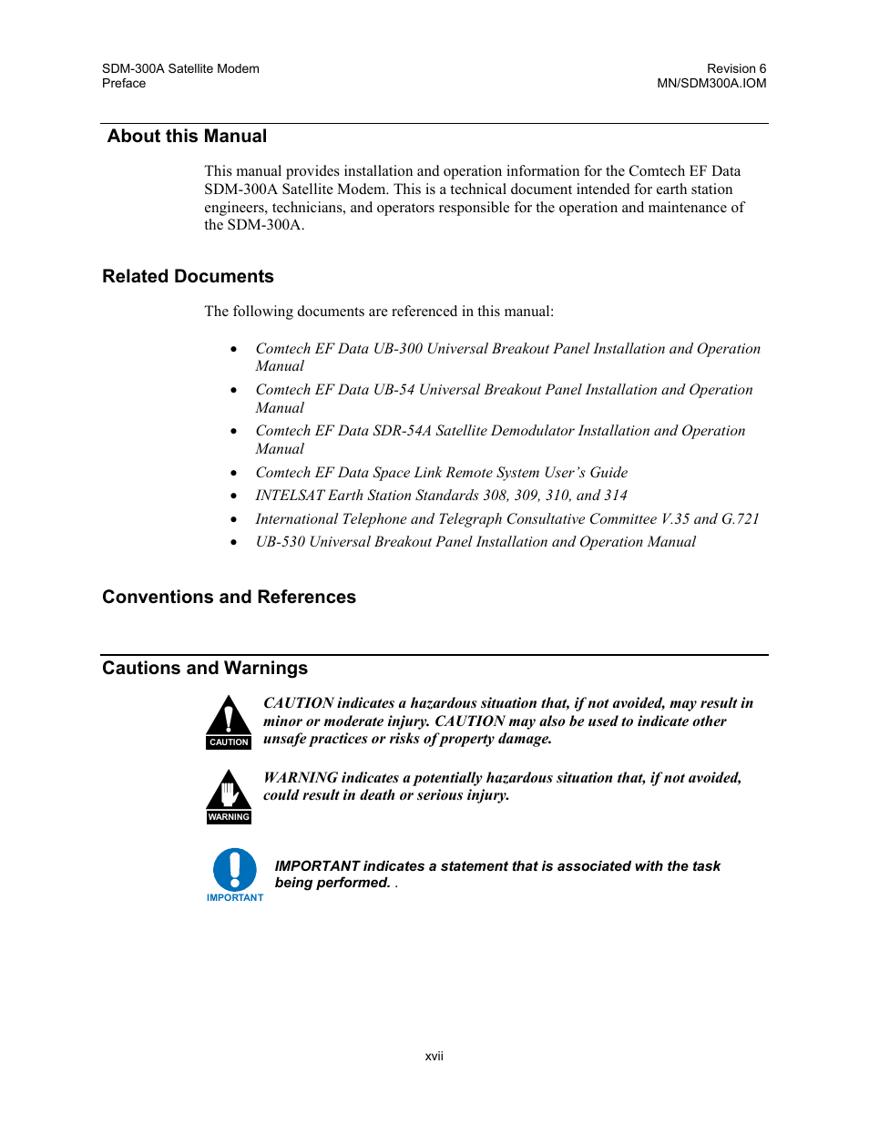 About this manual, Related documents, Conventions and references | Cautions and warnings, Conventions and references cautions and warnings | Comtech EF Data SDM-300A User Manual | Page 21 / 470