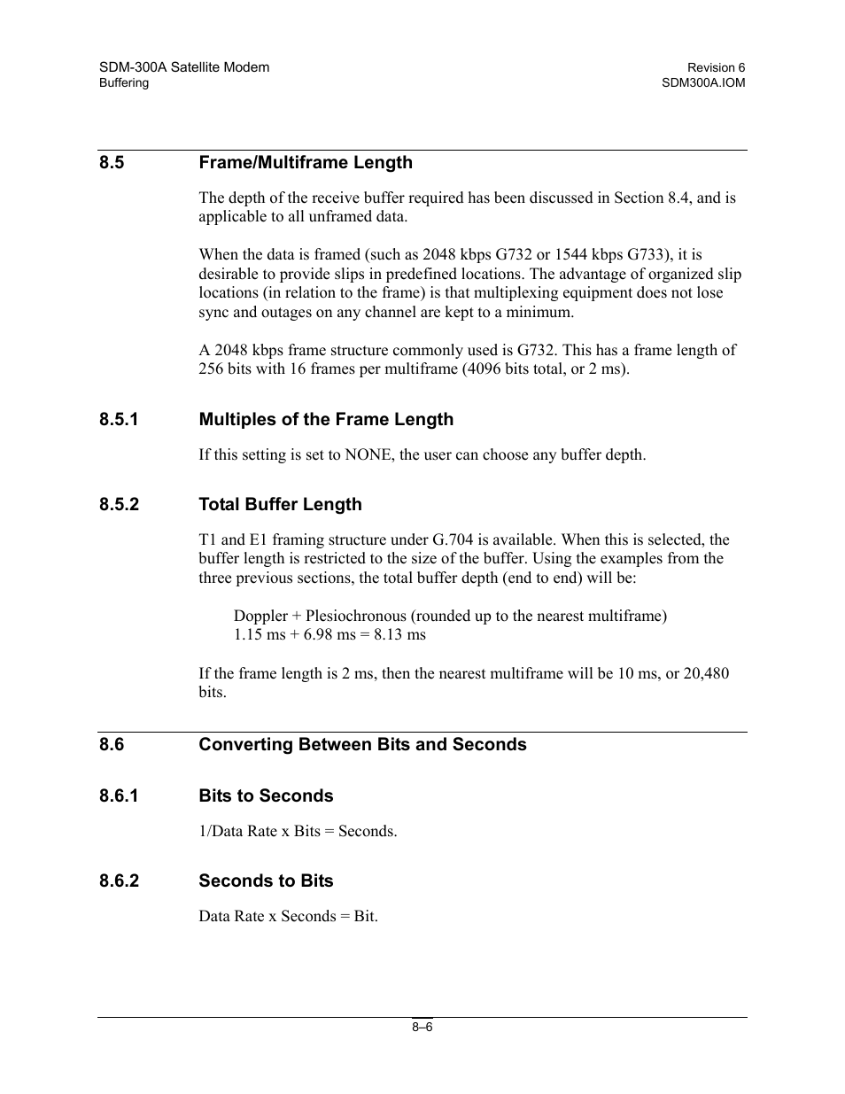 Frame/multiframe length, Multiples of the frame length, Total buffer length | Converting between bits and seconds, Bits to seconds, Seconds to bits | Comtech EF Data SDM-300A User Manual | Page 234 / 470