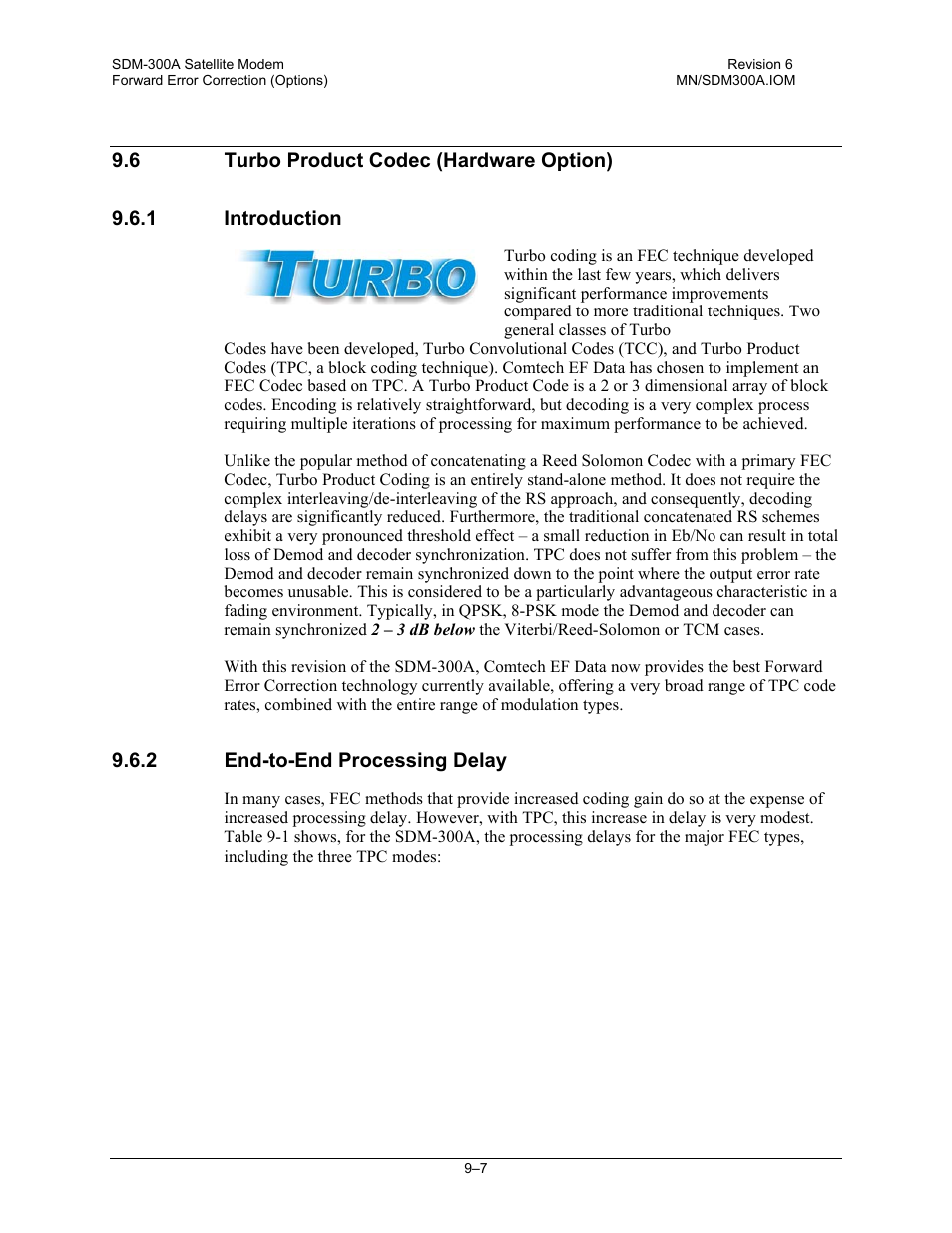 Turbo product codec (hardware option), Introduction, End-to-end processing delay | Comtech EF Data SDM-300A User Manual | Page 243 / 470