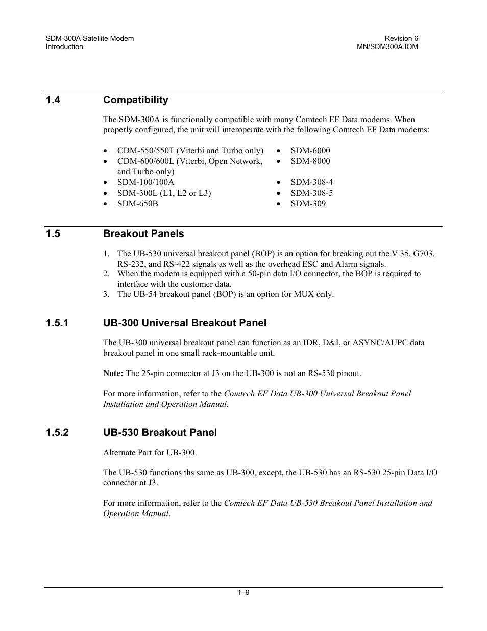 Compatibility, Breakout panels, Ub-300 universal breakout panel | Ub-530 breakout panel | Comtech EF Data SDM-300A User Manual | Page 35 / 470