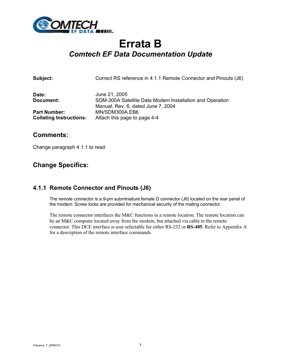 Errata b, Remote connector and pinouts (j6), Comtech ef data documentation update | Comtech EF Data SDM-300A User Manual | Page 4 / 470