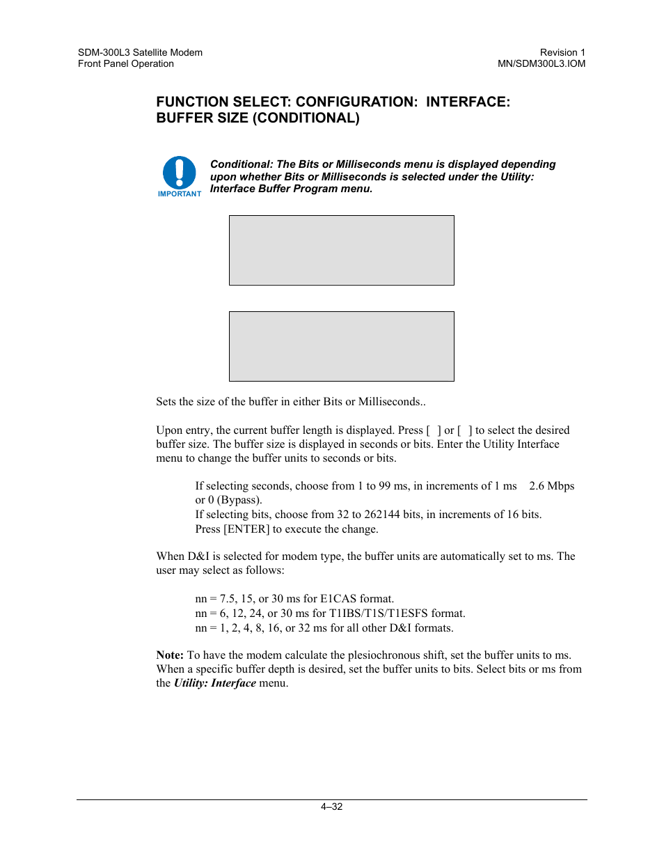 Buffer size 384 bits, Buffer size 6 milli seconds | Comtech EF Data SDM-300L3 User Manual | Page 100 / 408