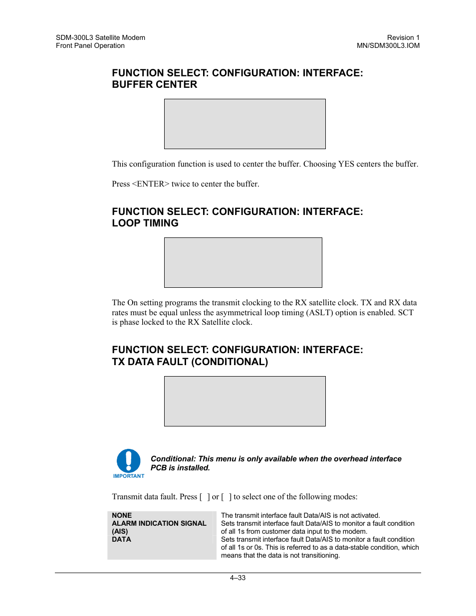 Buffer center yes/no, Loop timing off, Tx data fault none | Comtech EF Data SDM-300L3 User Manual | Page 101 / 408