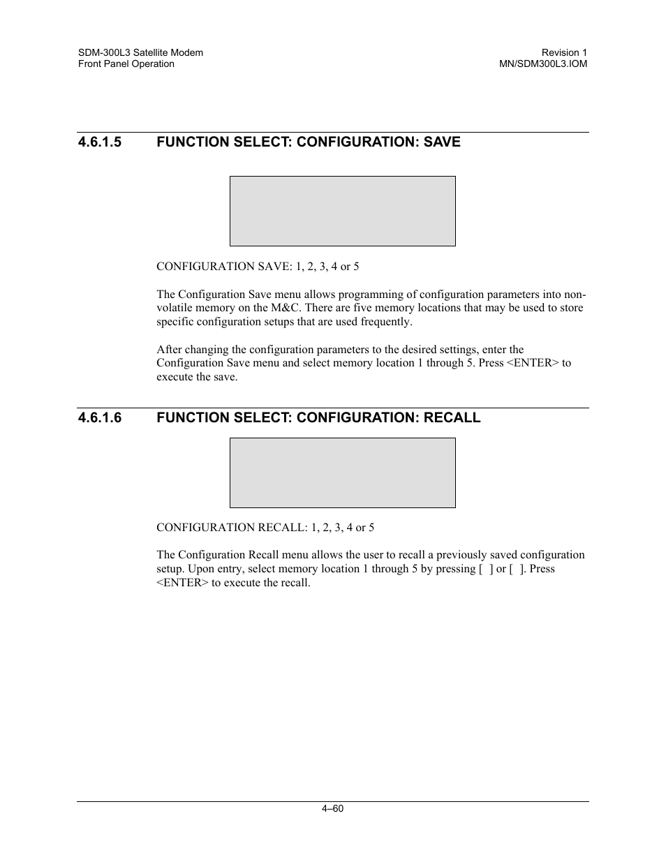 Function select: configuration: save, Function select: configuration: recall | Comtech EF Data SDM-300L3 User Manual | Page 128 / 408