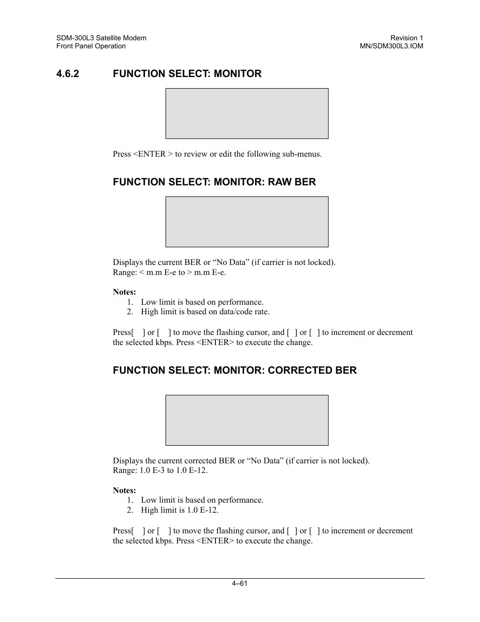 Function select: monitor, Function select: monitor: raw ber, Function select: monitor: corrected ber | Comtech EF Data SDM-300L3 User Manual | Page 129 / 408