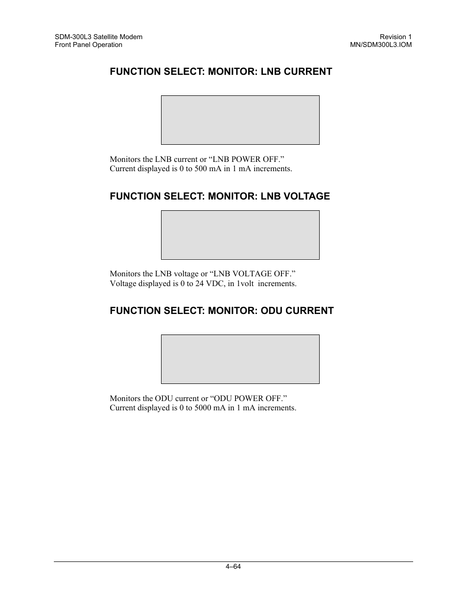 Function select: monitor: lnb current, Function select: monitor: lnb voltage, Function select: monitor: odu current | Comtech EF Data SDM-300L3 User Manual | Page 132 / 408