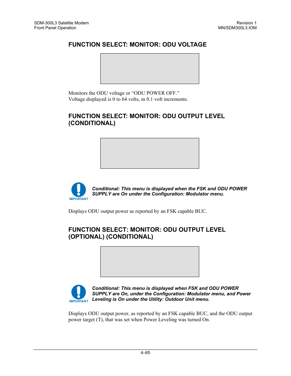 Function select: monitor: odu voltage, Odu voltage xx.x volts, Odu output level xx.xx dbm | Odu output level xx.xx/xx.xxt dbm | Comtech EF Data SDM-300L3 User Manual | Page 133 / 408