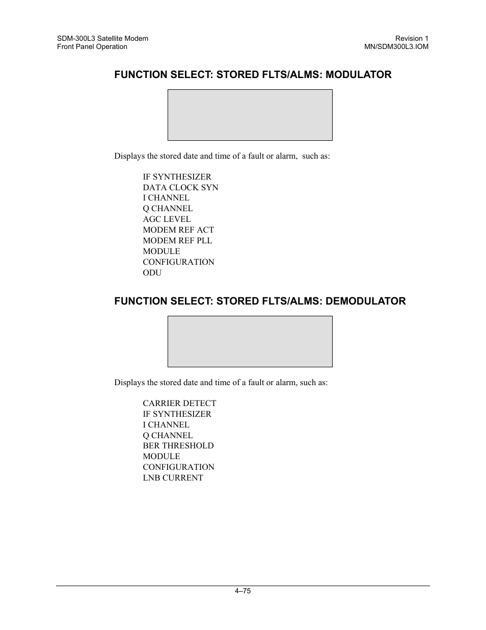 Function select: stored flts/alms: modulator, Function select: stored flts/alms: demodulator | Comtech EF Data SDM-300L3 User Manual | Page 143 / 408