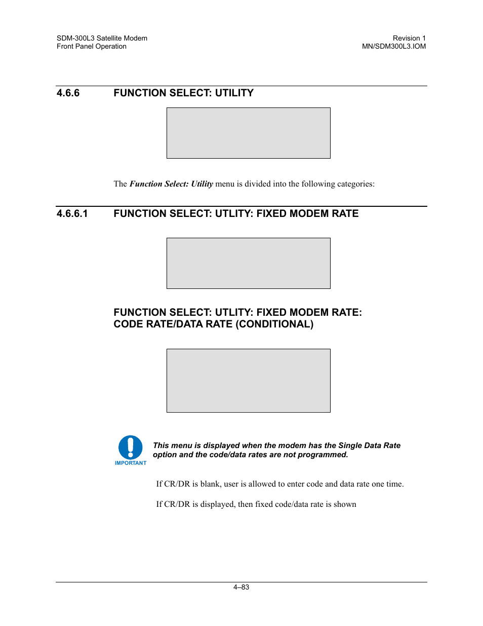 6function select: utility, Function select: utlity: fixed modem rate | Comtech EF Data SDM-300L3 User Manual | Page 151 / 408