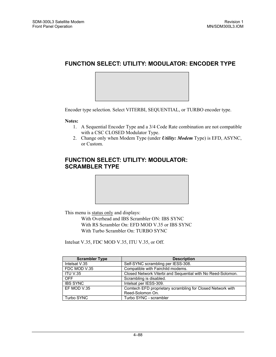 Function select: utility: modulator: encoder type, Encoder type viterbi, Scrambler type intelsat v.35 | Comtech EF Data SDM-300L3 User Manual | Page 156 / 408