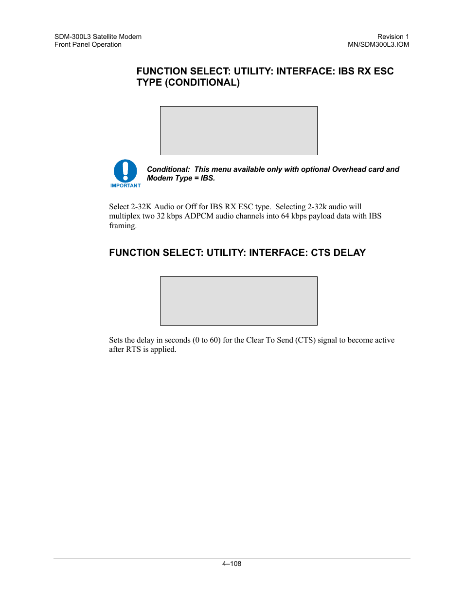 Function select: utility: interface: cts delay | Comtech EF Data SDM-300L3 User Manual | Page 176 / 408