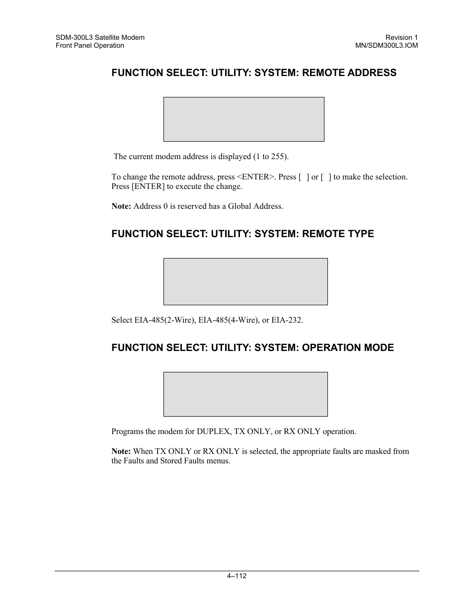 Function select: utility: system: remote address, Function select: utility: system: remote type, Function select: utility: system: operation mode | Comtech EF Data SDM-300L3 User Manual | Page 180 / 408