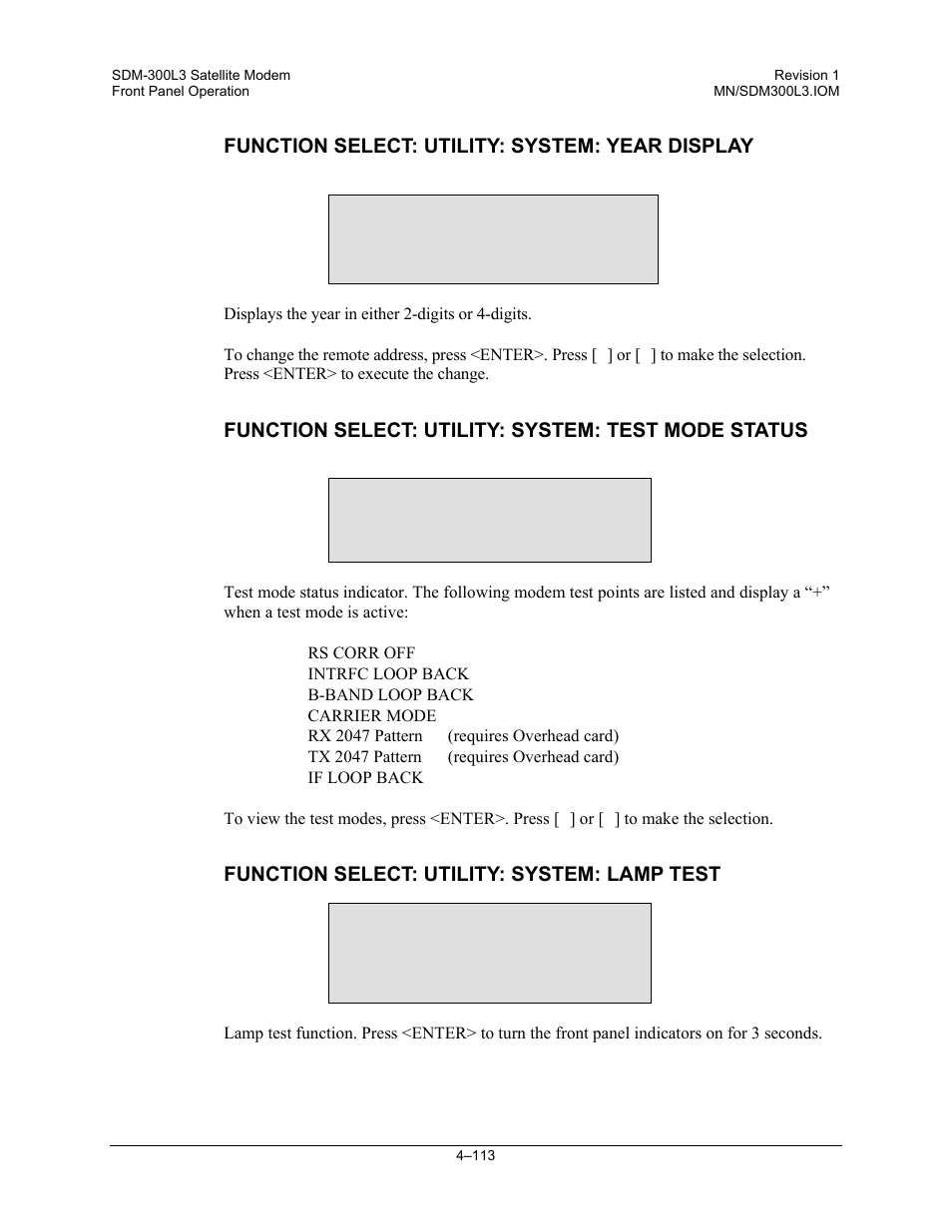 Function select: utility: system: year display, Function select: utility: system: test mode status, Function select: utility: system: lamp test | Comtech EF Data SDM-300L3 User Manual | Page 181 / 408