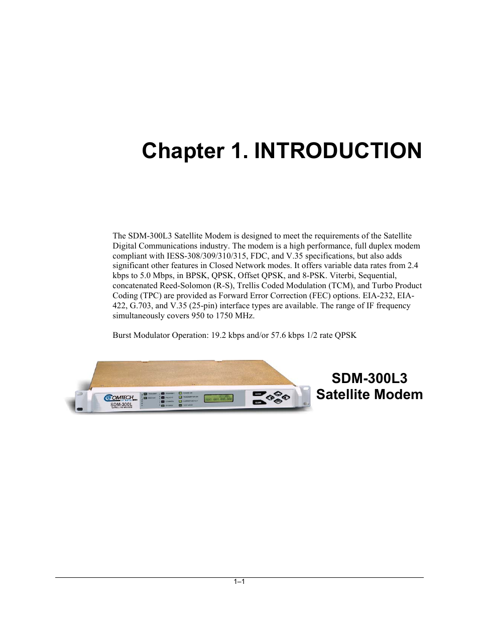 1 introduction, Chapter 1. introduction, Sdm-300l3 satellite modem | Comtech EF Data SDM-300L3 User Manual | Page 21 / 408