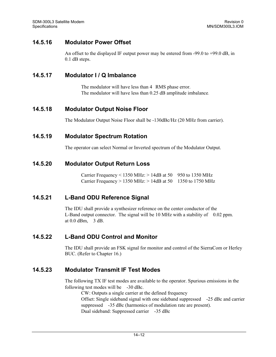 Modulator power offset, Modulator i / q imbalance, Modulator output noise floor | Modulator spectrum rotation, Modulator output return loss, L-band odu reference signal, L-band odu control and monitor, Modulator transmit if test modes | Comtech EF Data SDM-300L3 User Manual | Page 318 / 408