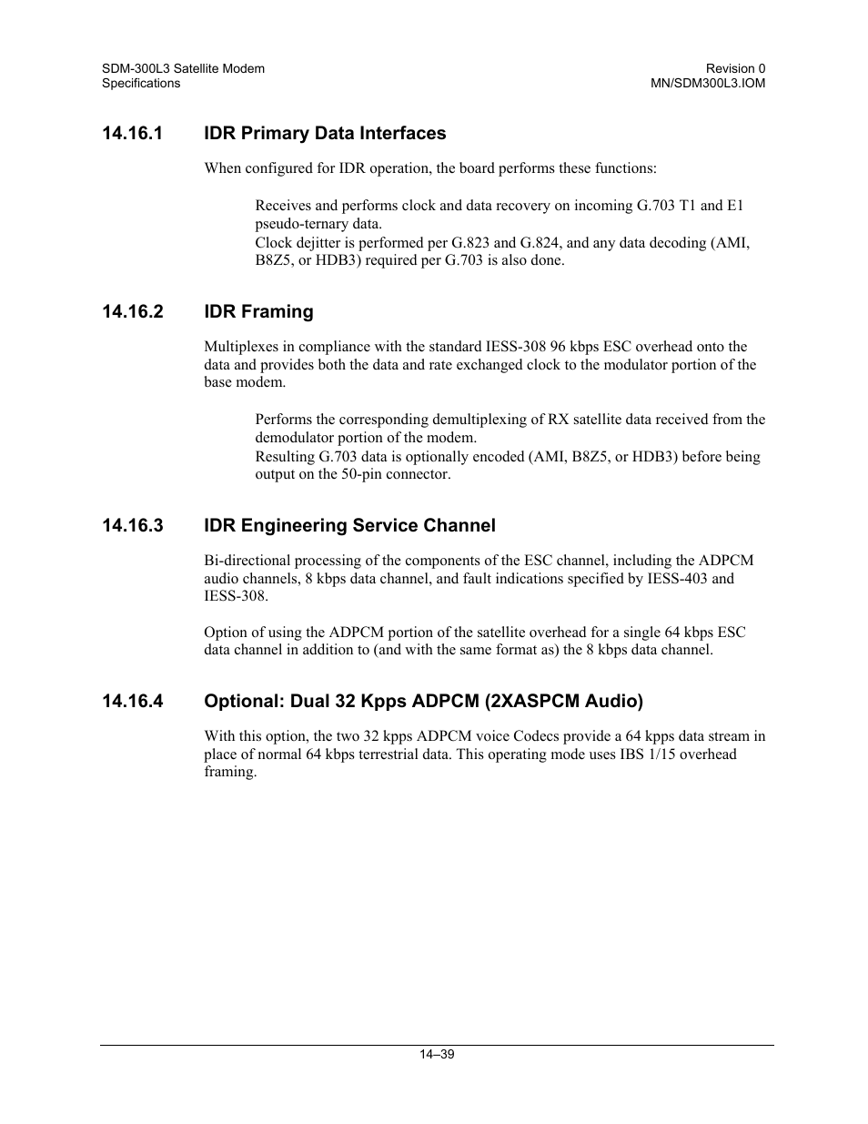 Idr primary data interfaces, Idr framing, Idr engineering service channel | Optional: dual 32 kpps adpcm (2xaspcm audio) | Comtech EF Data SDM-300L3 User Manual | Page 345 / 408