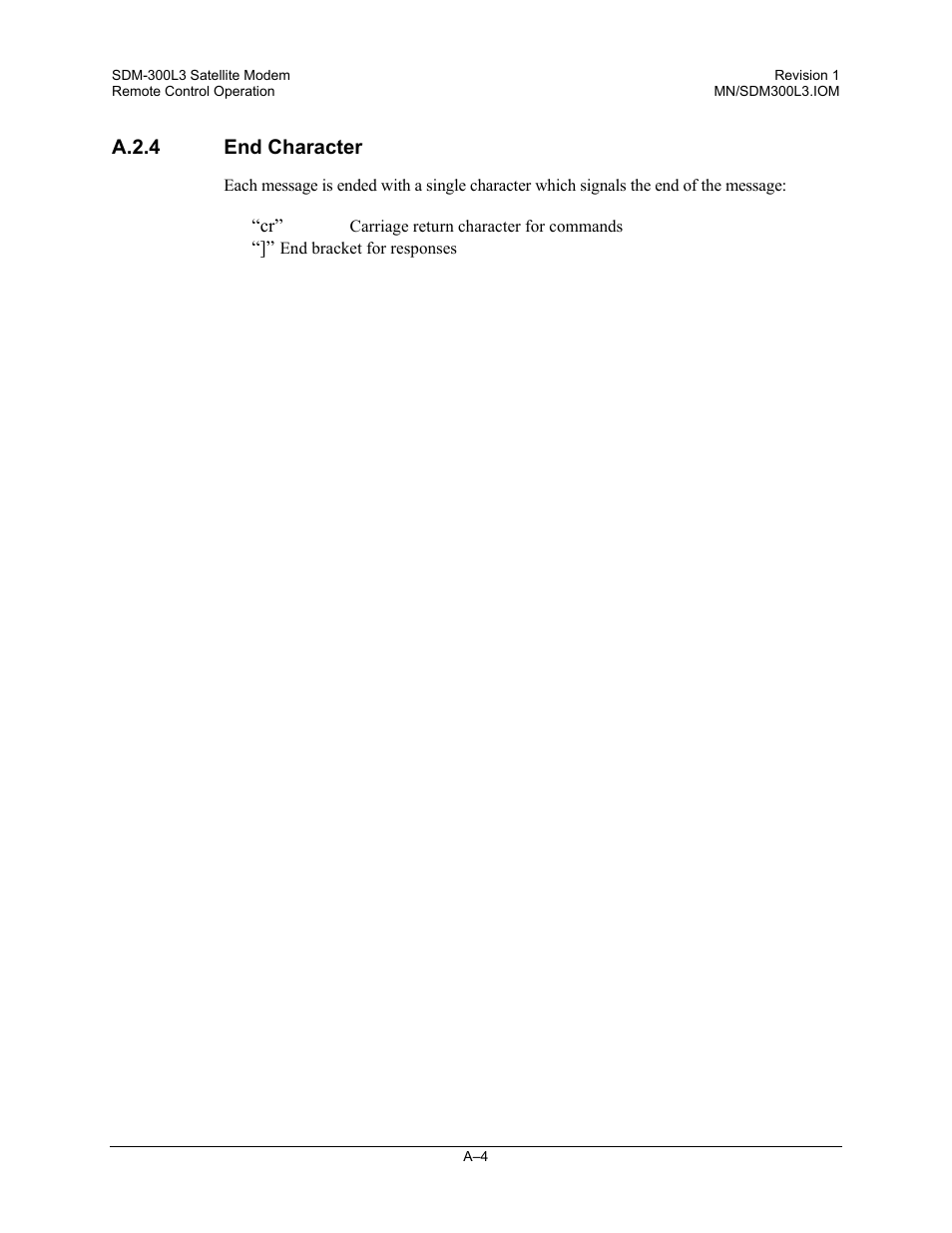 End character, A.2.4 end character | Comtech EF Data SDM-300L3 User Manual | Page 356 / 408