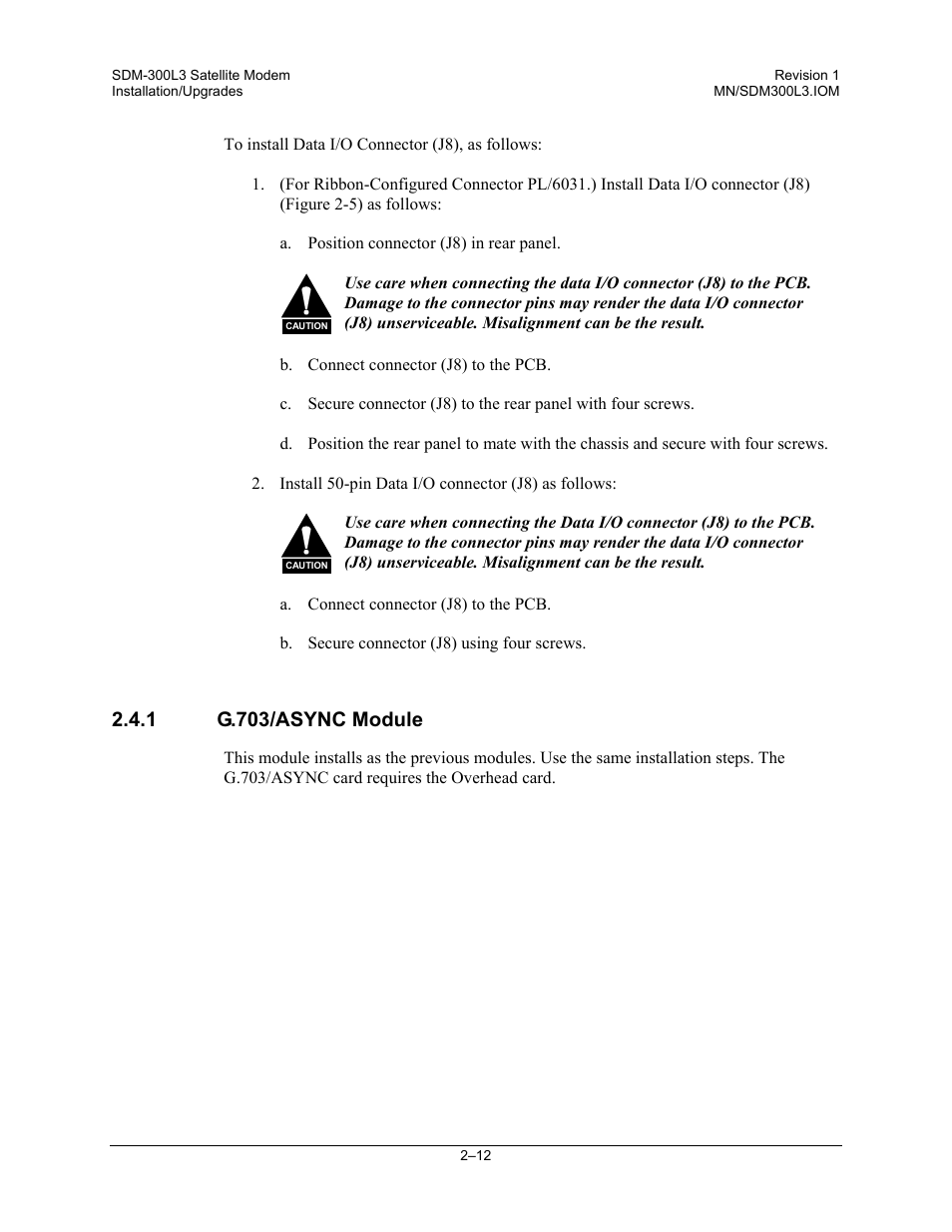 G.703/async module, 1 g.703/async module | Comtech EF Data SDM-300L3 User Manual | Page 48 / 408