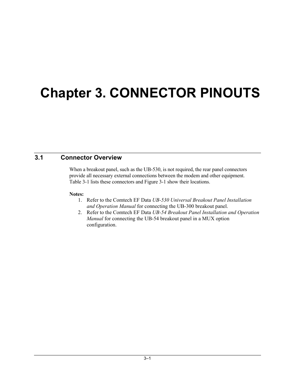 3 connector pinouts, Connector overview, Chapter 3. connector pinouts | Comtech EF Data SDM-300L3 User Manual | Page 55 / 408