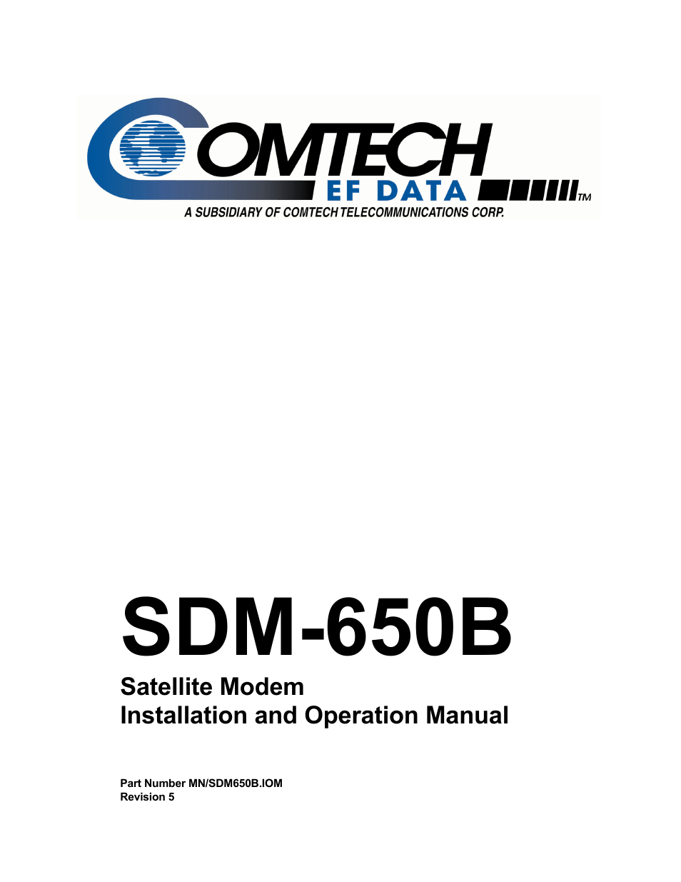 Comtech EF Data SDM-650B User Manual | 348 pages