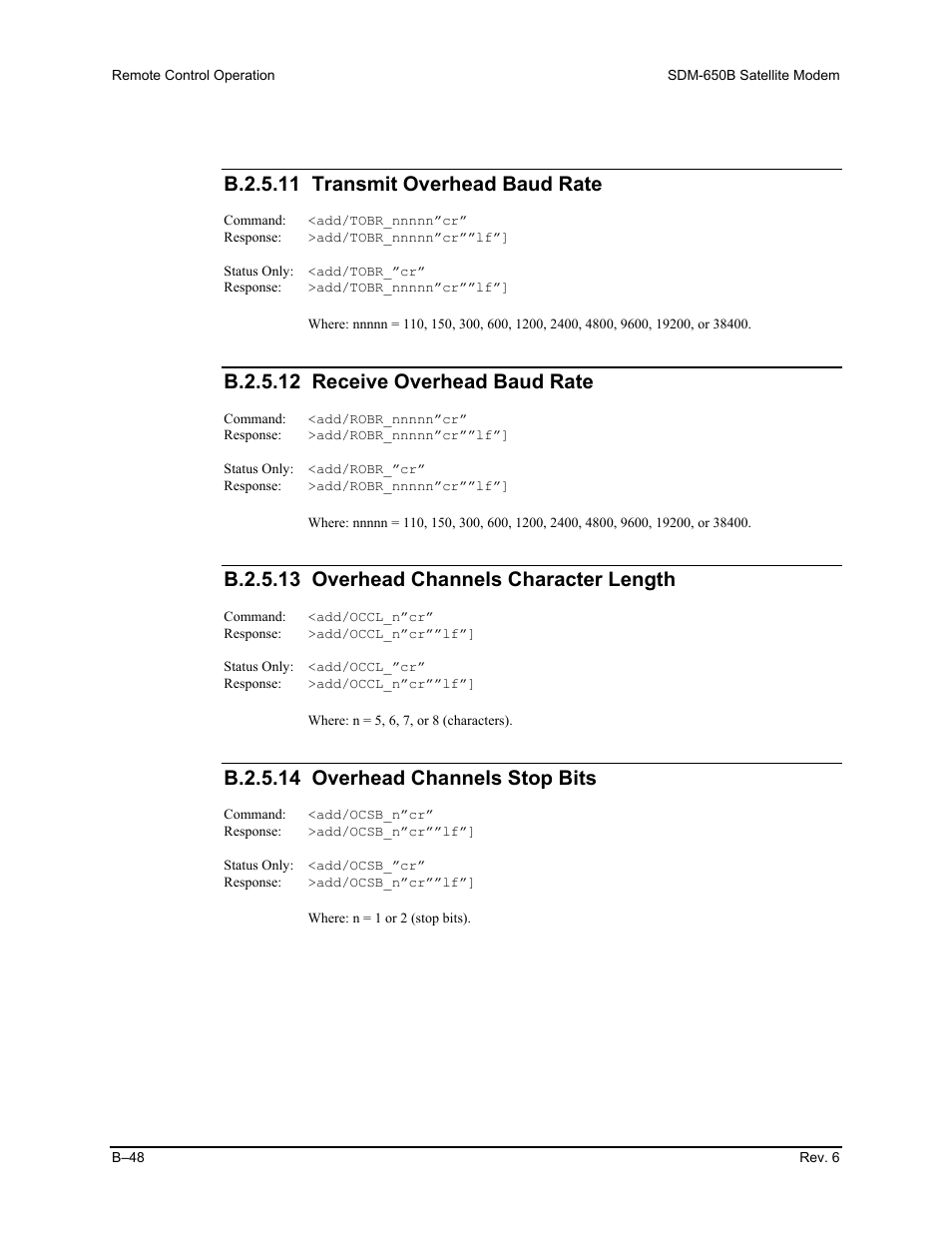 B.2.5.11 transmit overhead baud rate, B.2.5.12 receive overhead baud rate, B.2.5.13 overhead channels character length | B.2.5.14 overhead channels stop bits | Comtech EF Data SDM-650B User Manual | Page 224 / 348