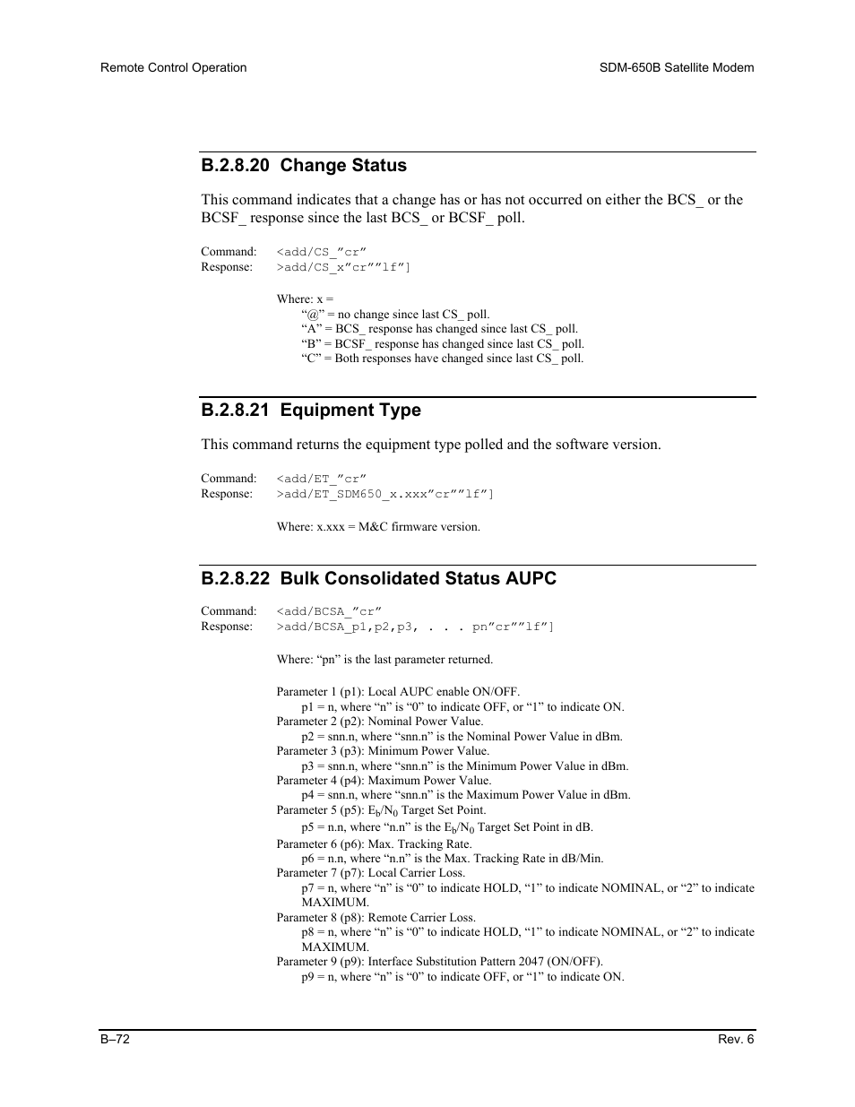 B.2.8.20 change status, B.2.8.21 equipment type, B.2.8.22 bulk consolidated status aupc | Comtech EF Data SDM-650B User Manual | Page 248 / 348