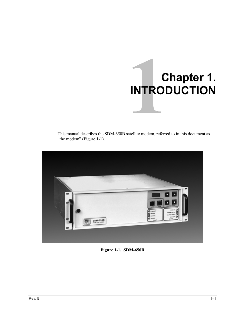 Introduction, Chapter 1. introduction | Comtech EF Data SDM-650B User Manual | Page 25 / 348