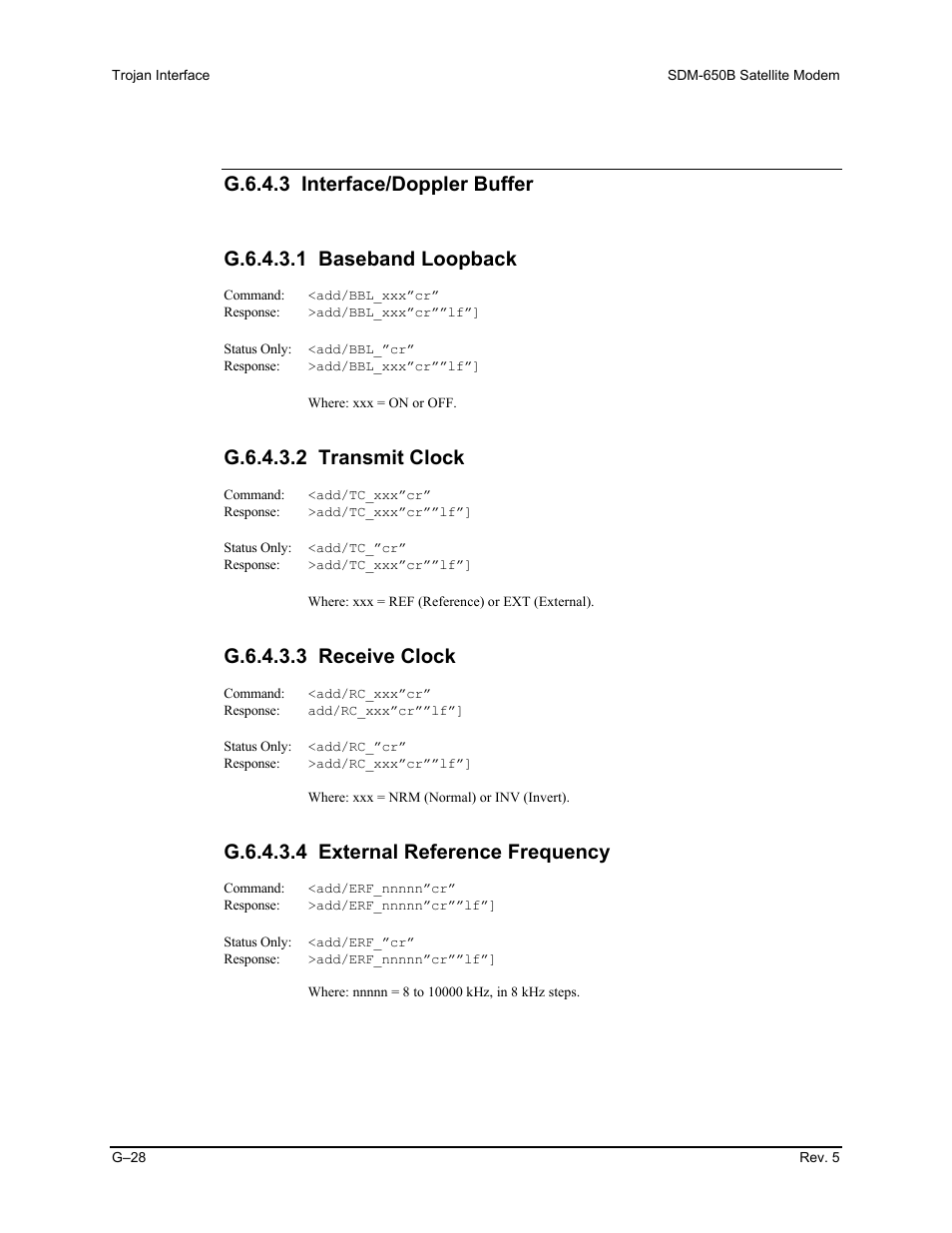 G.6.4.3.2 transmit clock, G.6.4.3.3 receive clock, G.6.4.3.4 external reference frequency | Comtech EF Data SDM-650B User Manual | Page 324 / 348