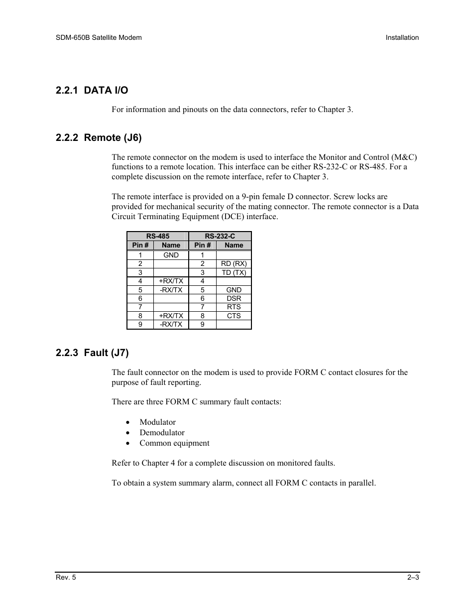 1 data i/o, 2 remote (j6), 3 fault (j7) | Comtech EF Data SDM-650B User Manual | Page 39 / 348