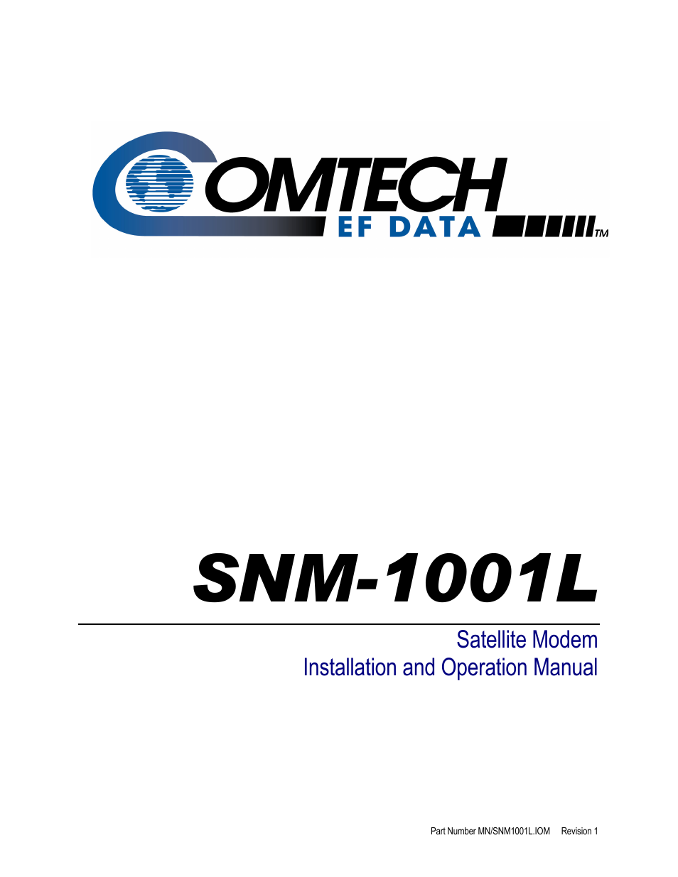 Comtech EF Data SNM-1001L User Manual | 344 pages