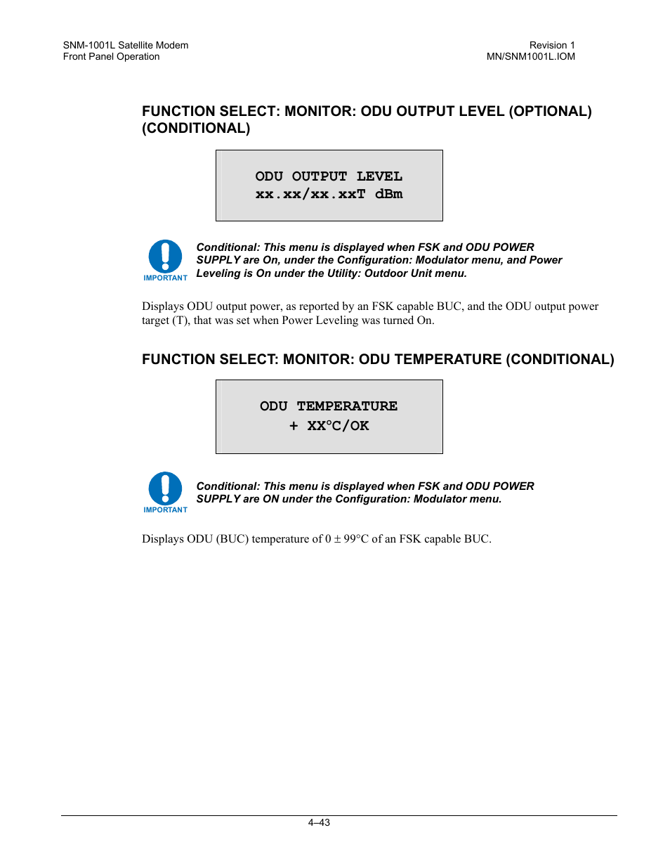 Odu output level xx.xx/xx.xxt dbm, Odu temperature + xx ° c/ok | Comtech EF Data SNM-1001L User Manual | Page 107 / 344