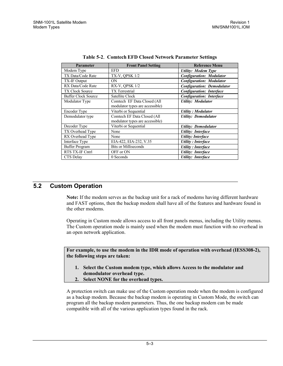 Custom operation, 2 custom operation | Comtech EF Data SNM-1001L User Manual | Page 165 / 344