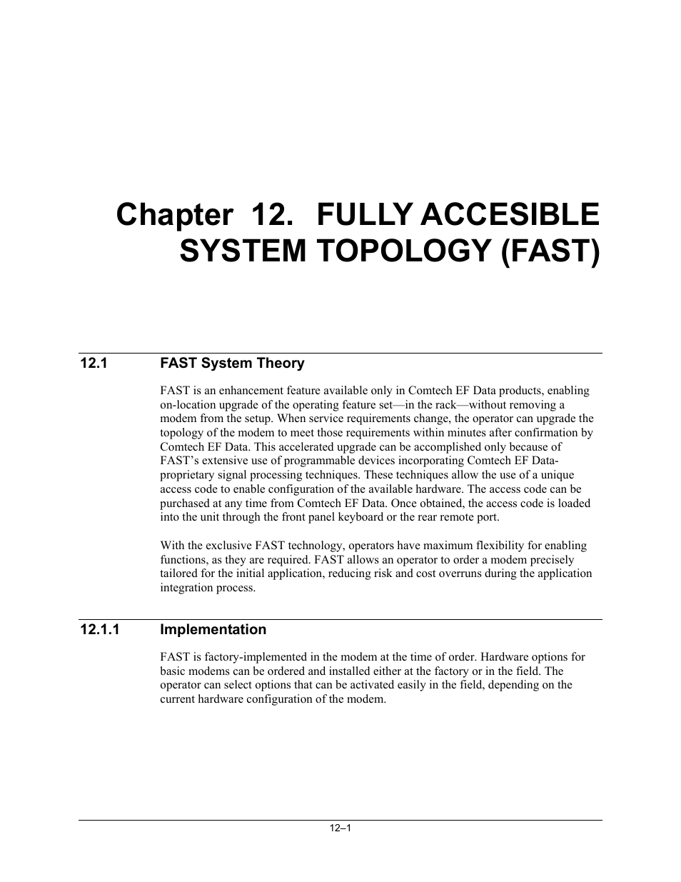 Chp_12 fully accesible system topology (fast), Fast system theory, Implementation | Chapter 12. fully accesible system topology (fast) | Comtech EF Data SNM-1001L User Manual | Page 217 / 344